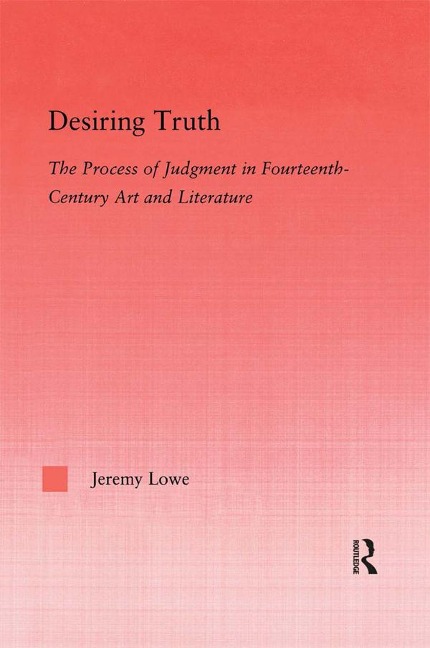 Desiring Truth - Jeremy Lowe