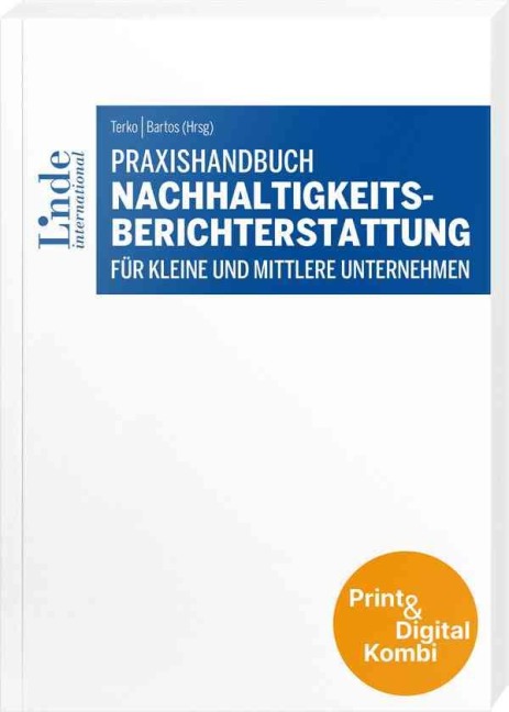 Praxishandbuch Nachhaltigkeitsberichterstattung für kleine und mittlere Unternehmen (Kombi Print&digital) - 