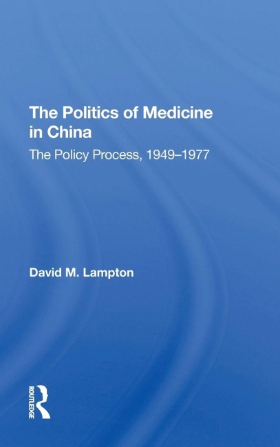 Politics Medicine China - David M Lampton