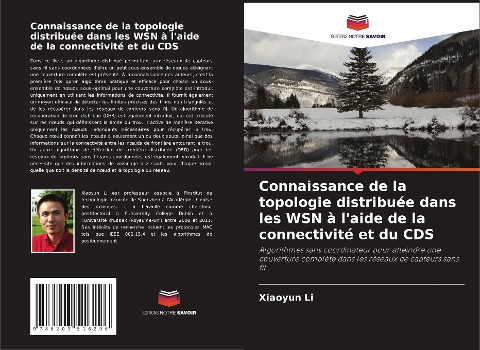 Connaissance de la topologie distribuée dans les WSN à l'aide de la connectivité et du CDS - Xiaoyun Li