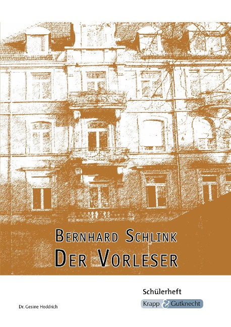 Der Vorleser - Bernhard Schlink, Gesine Heddrich