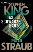 Cover-Bild zum Titel 'Das schwarze Haus' von 'Stephen King, Peter Straub'