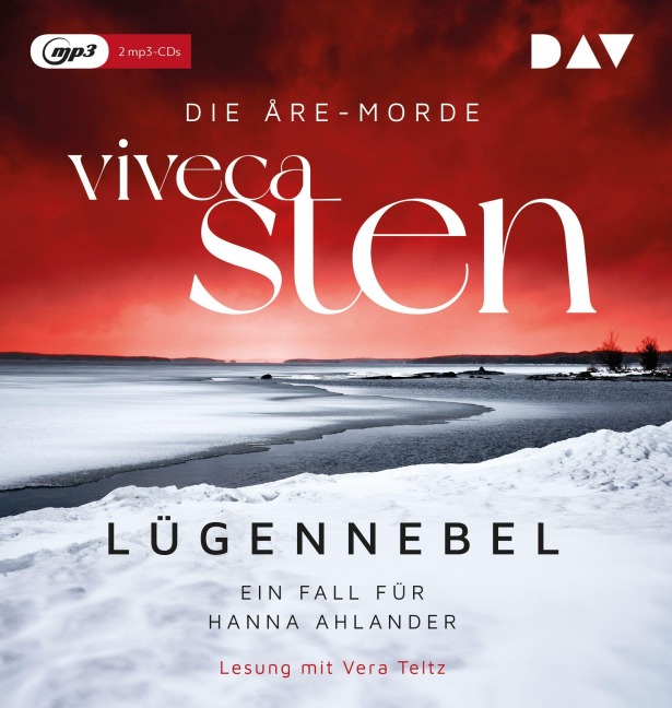 Lügennebel. Ein Fall für Hanna Ahlander - Viveca Sten
