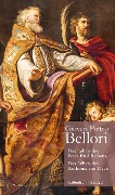 Cover-Bild zum Titel 'Das Leben des Peter Paul Rubens / Das Leben des Anthonis van DyckVita di Pietro Paolo Rubens / Vita di Antonio van Dyck' von 'Giovan Pietro Bellori'