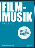 Cover-Bild zum Titel 'Filmmusik' von 'Andreas Weidinger'