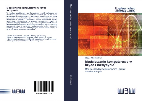 Modelowanie komputerowe w fizyce i medycynie - Michael Shoikhedbrod