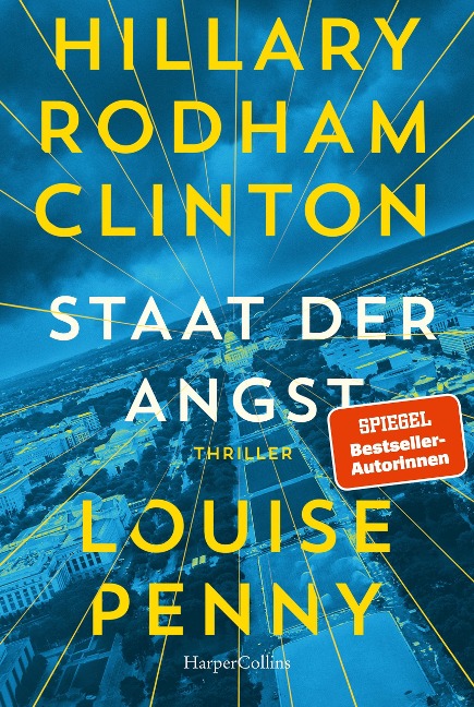 Staat der Angst - Hillary Rodham Clinton, Louise Penny