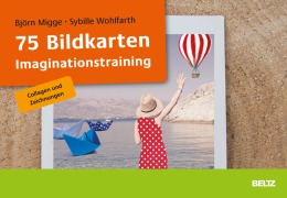 Cover-Bild zum Titel '75 Bildkarten Imaginationstraining' von 'Björn Migge'