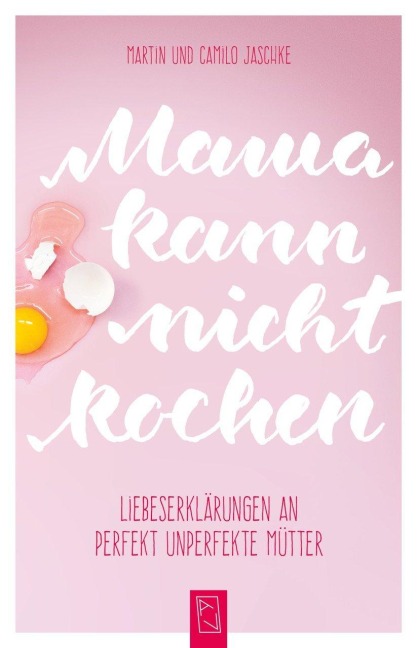 Mama kann nicht kochen - Martin Jaschke, Camilo Jaschke