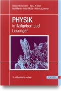 Cover-Bild zum Titel 'PHYSIK in Aufgaben und Lösungen' von 'Hilmar Heinemann, Hellmut Zimmer, Peter Müller, Heinz Krämer, Rolf Martin'