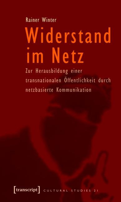 Widerstand im Netz - Rainer Winter