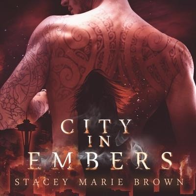 City in Embers Lib/E - Stacey Marie Brown