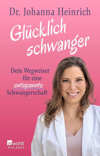 Glücklich schwanger - Johanna Heinrich
