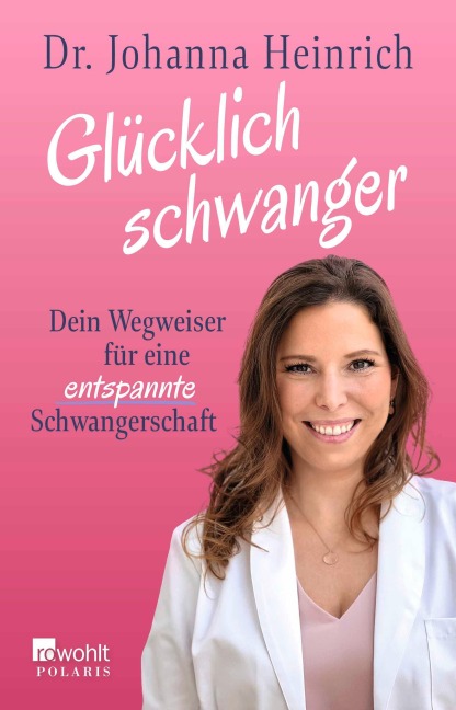 Glücklich schwanger - Johanna Heinrich