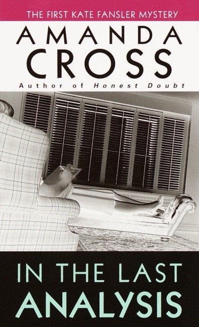 In the Last Analysis - Amanda Cross