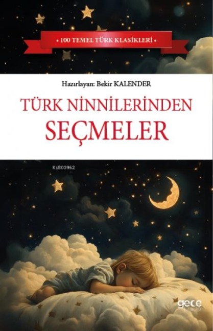 Türk Ninnilerinden Secmeler - Bekir Kalender