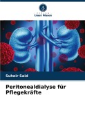 Cover-Bild zum Titel 'Peritonealdialyse für Pflegekräfte' von 'Suheir Said'