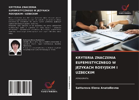 KRYTERIA ZNACZENIA EUFEMISTYCZNEGO W J¿ZYKACH ROSYJSKIM I UZBECKIM - Sattarova Elena Anatolievna
