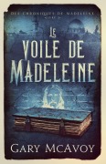 Cover-Bild zum Titel 'Le voile de Madeleine' von 'Gary Mcavoy'