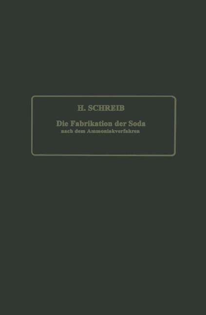 Die Fabrikation der Soda nach dem Ammoniakverfahren - Na Schreib