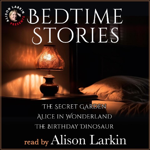 Bedtime Stories with Alison Larkin - Alison Larkin