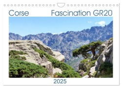 Corse - Fascination GR20 (Calendrier mural 2025 DIN A4 vertical), CALVENDO calendrier mensuel - Nathalie Braun