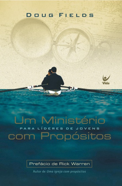 Um ministério com propósitos - Doug Fields