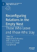 Reconfiguring Relations in the Empty Nest - 