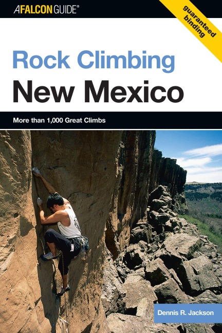 Rock Climbing New Mexico - Dennis Jackson