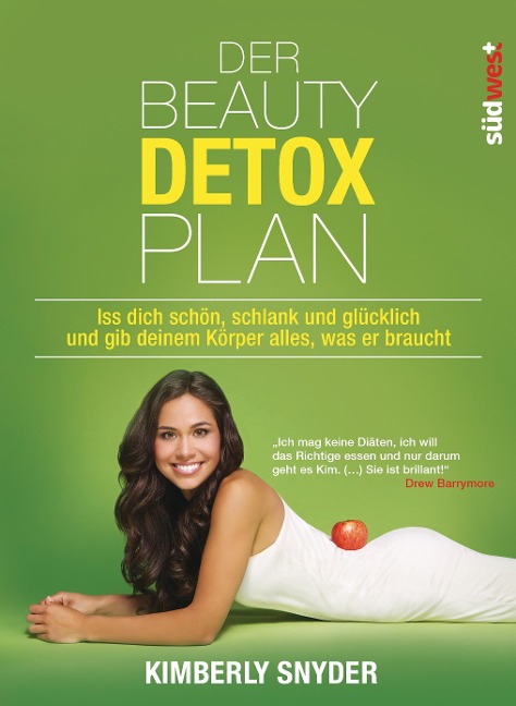 Der Beauty Detox Plan - Kimberly Snyder
