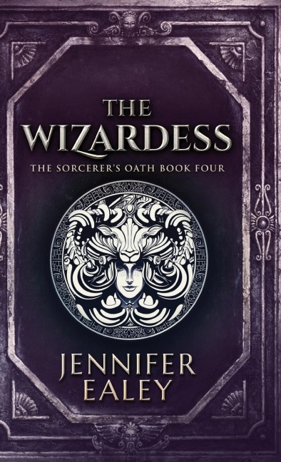 The Wizardess - Jennifer Ealey