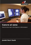 Cover-Bild zum Titel 'Cancro al seno' von 'Jawdat Noori Gaaib'