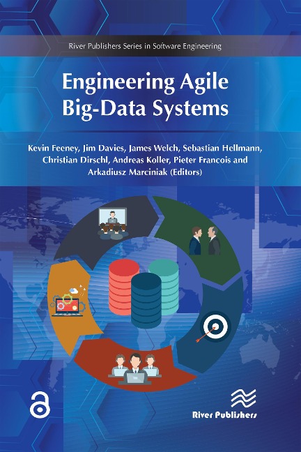 Engineering Agile Big-Data Systems - Kevin Feeney, Jim Davies, James Welch