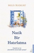 Cover-Bild zum Titel 'Nazik Bir Hatirlatma' von 'Melis Bozkurt'