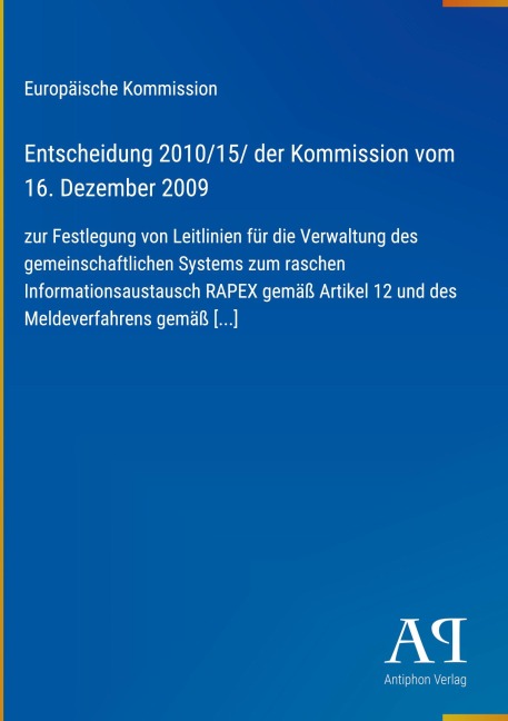 Entscheidung 2010/15/ der Kommission vom 16. Dezember 2009 - Europäische Kommission