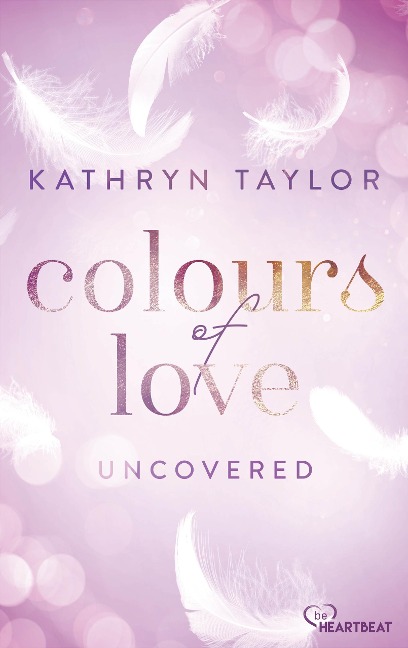 Uncovered - Colours of Love - Kathryn Taylor