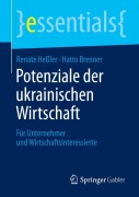 Cover-Bild zum Titel 'Potenziale der ukrainischen Wirtschaft' von 'Hatto Brenner, Renate Heßler'