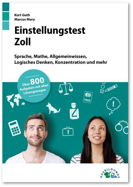 Einstellungstest Zoll - Kurt Guth, Andreas Mohr, Marcus Mery