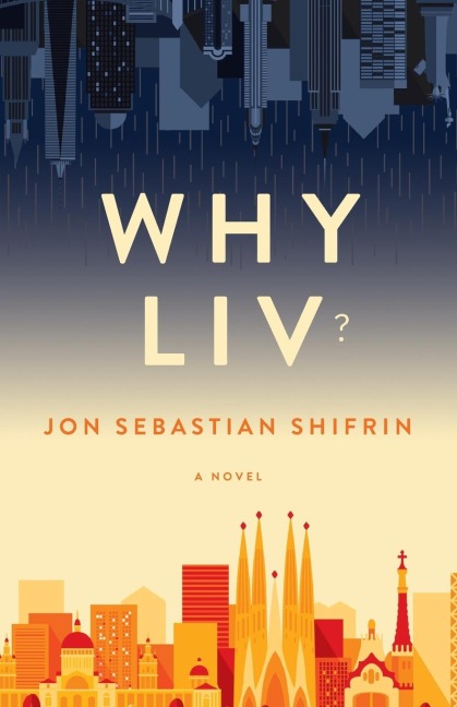 Why Liv? - Jon Sebastian Shifrin