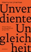 Unverdiente Ungleichheit - Martyna Linartas