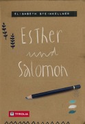 Cover-Bild zum Titel 'Esther und Salomon' von 'Elisabeth Steinkellner'