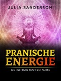 Cover-Bild zum Titel 'PRANISCHE ENERGIE (Übersetzt)' von 'Julia Sanderson'