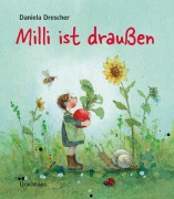 Cover-Bild zum Titel 'Milli ist draußen' von 'Daniela Drescher'