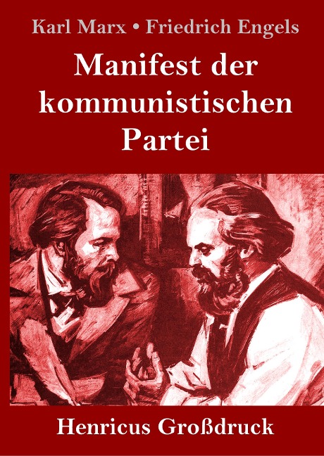 Manifest der kommunistischen Partei (Großdruck) - Karl Marx, Friedrich Engels