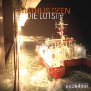Cover-Bild zum Titel 'Die Lotsin' von 'Mathijs Deen'