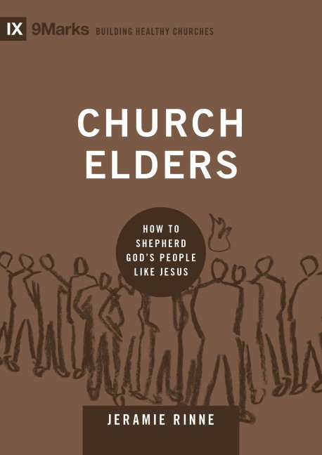 Church Elders - Jeramie Rinne