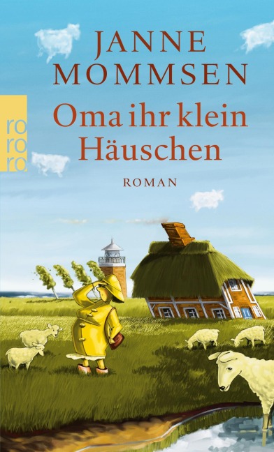 Oma ihr klein Häuschen - Janne Mommsen