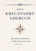 Cover-Bild zum Titel 'Mein Kreuzfahrt-Logbuch' von 'Bettina M. Exner'