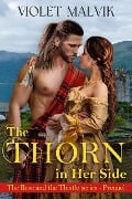 The Thorn in her Side (The Rose and the Thistle Series, #0.5) - Violet Malvik