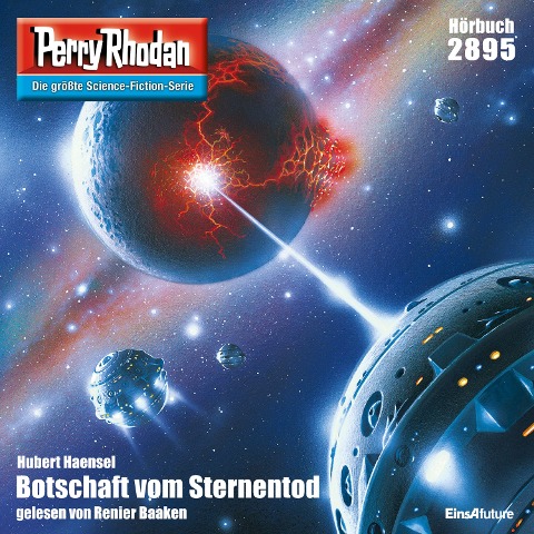 Perry Rhodan 2895: Botschaft vom Sternentod - Hubert Haensel